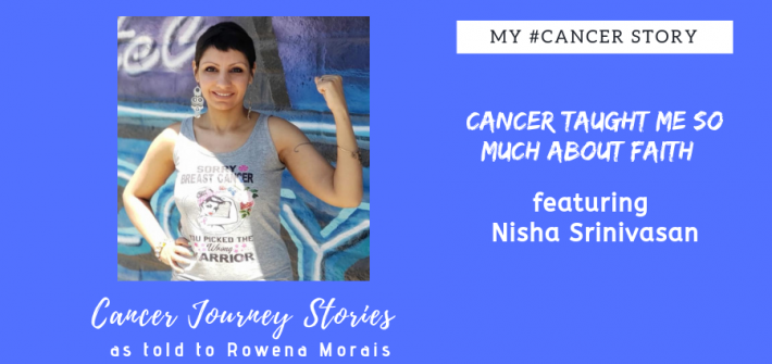 my #cancer story by Nisha Srinivasan
