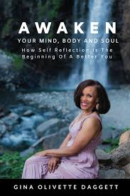 Awaken Your Mind, Body And Soul: How Self Reflection Is The Beginning Of A Better You