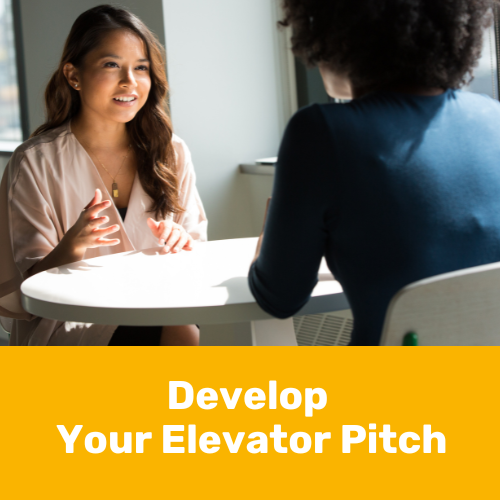 Develop Your Elevator Pitch