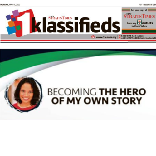 New Straits Times Klassifieds | Becoming the Hero of My Own Story